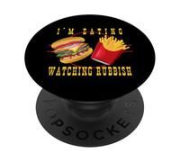 Sarcasm Quote I'm Eating And Watching Rubbish Burger Fries PopSockets Adhesive PopGrip