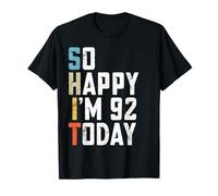 Sarcastic 92 Year Old Bday Gag Joke Funny 92nd Birthday T-Shirt