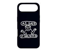 Sarcastic AI Said It Was So It Is Tech Humor Meme Art Case for iPhone Air