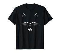 Sarcastic Angry Cat MEH T-Shirt