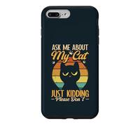 Sarcastic Ask Me About My Cat Sarcasm Introverted Cat Lover Case for iPhone 7 Plus/8 Plus