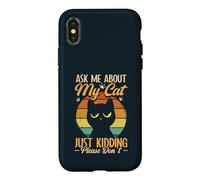 Sarcastic Ask Me About My Cat Sarcasm Introverted Cat Lover Case for iPhone X/XS