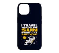 Sarcastic Astronaut Travel Around The Sun Space Joke Case for iPhone 14
