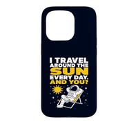 Sarcastic Astronaut Travel Around The Sun Space Joke Case for iPhone 15 Pro