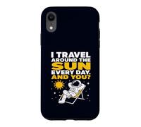 Sarcastic Astronaut Travel Around The Sun Space Joke Case for iPhone XR