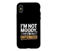 Sarcastic Barista I'm Not Moody I'm Caffeinated Coffee Cup Case for iPhone X/XS