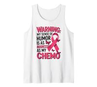 Sarcastic Breast Cancer Fighter Pink Ribbon Chemo Humor Tank Top