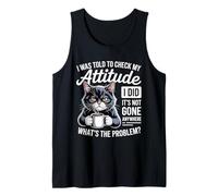 Sarcastic Cat Attitude Graphic with Coffee and Moody Humor Tank Top