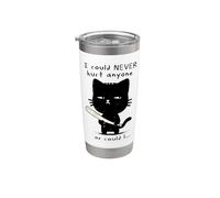 Sarcastic Cat Bat I Could Never Hurt Anyone Stainless Steel Insulated Tumbler