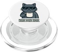 Sarcastic Cat We're Done Here Fed Up Loner Kitten PopSockets PopGrip for MagSafe