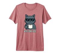 Sarcastic Cat We're Done Here Fed Up Loner Kitten Premium T-Shirt