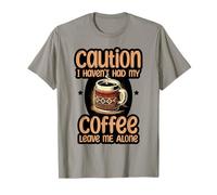 Sarcastic Coffee Awake Mornings Tee Funny Design T-Shirt