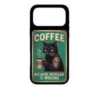 Sarcastic Coffee Cat Coffee because murder is wrong Men Dads Case for iPhone 17 Pro Max