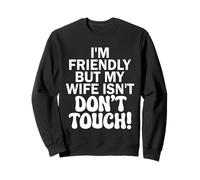 Sarcastic Couples Marriage Spouse Men Women Humor Sweatshirt