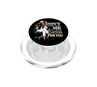 Sarcastic Don't Come For Me Unless I Send For You boss PopSockets PopGrip for MagSafe