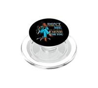 Sarcastic Don't Come For Me Unless Send For You boss PopSockets PopGrip for MagSafe