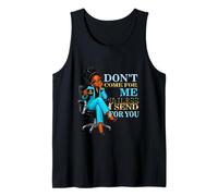 Sarcastic Don't Come for Me Unless Send for You boss Tank Top