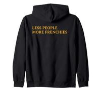 Sarcastic French Bulldog Design for Antisocial Dog People Zip Hoodie