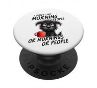 Sarcastic - Funny Dog - Sassy - I Dont Like Morning, People PopSockets Adhesive PopGrip