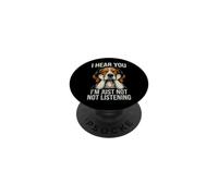 Sarcastic Funny Saying Hear You Im Just Not Listening PopSockets Adhesive PopGrip