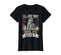 Sarcastic Funny Spanish Teacher Quote I'll Just Wait Until Value Graphic T-Shirt, Women, Black, L