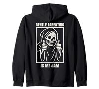 Sarcastic Gentle Parenting Is My Jam Tired Skeleton Mom Dad Zip Hoodie
