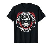 Sarcastic Gorilla Monkey Ape Bad Choices Make Good Stories T-Shirt