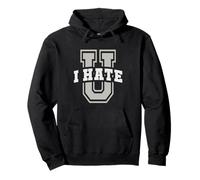 Sarcastic I HATE UNIVERSITY Sarcasm Senior School Graduate Pullover Hoodie