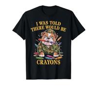 Sarcastic I was Told There BE Crayons Jarhead MRE Eater Joke Value Graphic T-Shirt, Men, Black, S