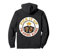 Sarcastic I'm Going Alone Euchre Game Funny Card Player Tee Pullover Hoodie