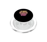Sarcastic I'm Sorry Did I Offend You With My Common Sense PopSockets PopGrip for MagSafe