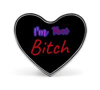 Sarcastic I'm That Bitch Funny Printed Heart Badge Brooch Pins Funny Lapel Tie Pin Button Decoration for Men Women, Love form, style