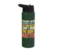 Sarcastic Mind Over Matter Funny Attitude Statement Stainless Steel Insulated Water Bottle