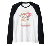 Sarcastic Mom If You Miss with My Kids Mama Cow Raglan Baseball Tee