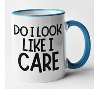 Sarcastic Mug - Do I Look Like I Care (Blue)