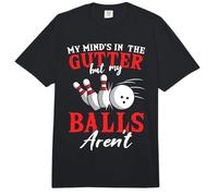 Sarcastic My Mind's in The Gutter But My Balls aren't Bowler Comfort Colors Adult Heavyweight T-Shirt