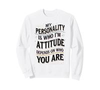 Sarcastic Personality Traits Humor Introvert Hippie Sweatshirt