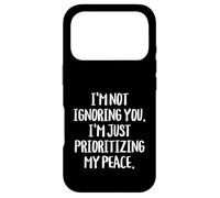Sarcastic Saying Jst Prioritizing My Peace Funny Humor Quote Case for iPhone 17 Pro