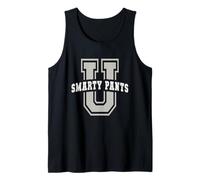 Sarcastic Smarty Pants University Academy College It's Fine Tank Top