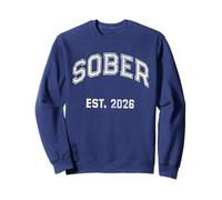 Sarcastic SOBER Est 2026 Zero Days Drinking Liver Humor Sweatshirt