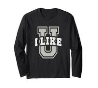 Sarcastic University I Like You School Academy Do The Thing Long Sleeve T-Shirt