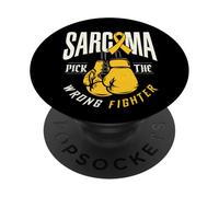 Sarcoma Picked The Wrong Fighter Sarcoma Awareness gifts PopSockets Adhesive PopGrip