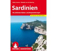 Sardinien: Die schönsten Küsten- und Bergwanderungen. 70 Touren mit GPS-Tracks