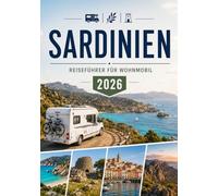 SARDINIEN REISEFÜHRER FÜR WOHNMOBIL 2026
