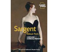 Sargent: Éblouir Paris