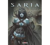 Saria T03: La Fin d un règne