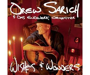 Sarich, Drew & das Endwerk Orchester - Wishes & Wonders
