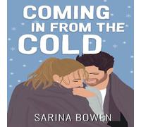 Sarina Bowen Coming In From the Cold Paperback Book Sarina Bowen Multicolor