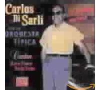Sarli, Carlos Di - A La Gran Muneca