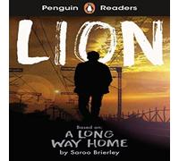 Saroo Brierley Penguin Readers Level 4: Lion (ELT Graded Reader) : Abridged Saroo Brierley Multicolor